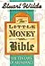 The Little Money Bible by Stuart Wilde The Little Money Bible by Stuart Wilde