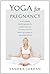 Yoga for Pregnancy by Sandra Jordan