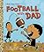 Football with Dad: A Book f...