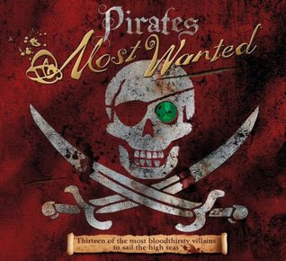 Pirates: Most Wanted (Hardcover)