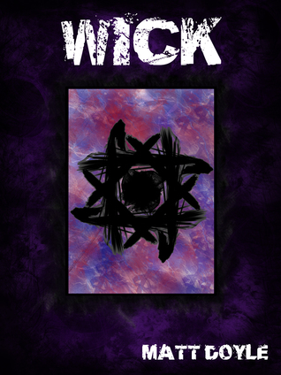 Wick (The Spark Form Chronicles #1)