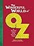 The Wonderful World of Oz: An Illustrated History of the American Classic