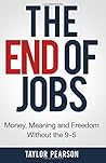 The End of Jobs: ...