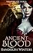 Ancient Blood by J. R. Winters