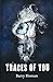 Traces of You (Simon Taylor Series Book 2)