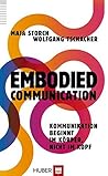Embodied Communication (German Edition) Embodied Communication (German Edition)