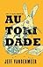 Autoridade (Southern Reach, #2)