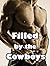 Filled by the Cowboys - A B...