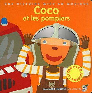 Coco et les pompiers: Livre-CD avec QR code (Hardcover)