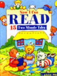 Now I Can Read 15 Two Minute Tales (Hardcover)