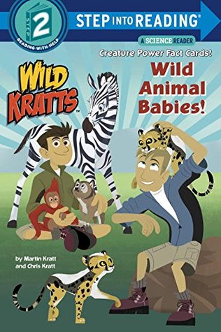 Wild Animal Babies! (Wild Kratts) (Step into Reading)