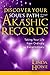 Discover Your Soul's Path Through the Akashic Records by Linda  Howe