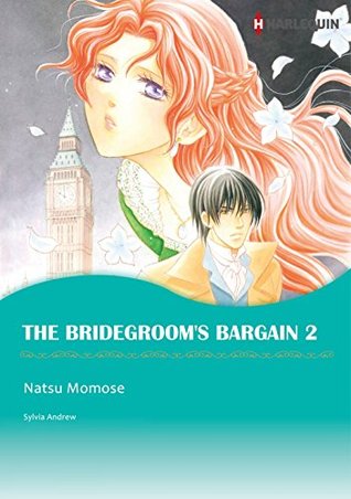 The Bridegroom's Bargain #2 (Kindle Edition)