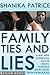 Family Ties and Lies