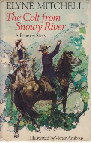 The Colt from Snowy River (Hardcover)