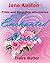 Enchanted Hearts: Jane Austen Pride and Prejudice Alternative