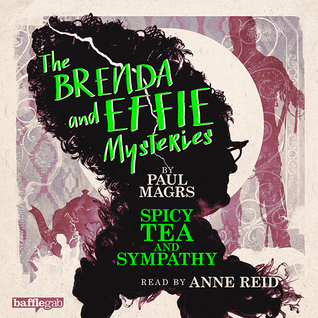 Spicy Tea and Sympathy (Audible Audio)