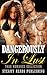 Dangerously In Lust by Destini Bryant