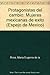 Protagonistas del cambio: Mujeres mexicanas de éxito (Espejo de México) (Spanish Edition)