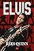 Elvis by Rees Quinn