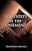Footsteps in the Basement