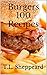 Burgers 100 Recipes