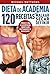 Dieta de academia: 120 receitas para malhar, secar, definir (Portuguese Edition)