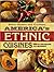 America's Ethnic Cuisines (Better Homes & Gardens)