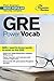 GRE Power Vocab (Graduate School Test Preparation)
