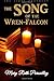 The Song of the Wren-Falcon: The First Prophecy (The Adelfian Prophecies)