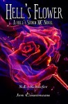 Hell's Flower, by S.L. Schiefer