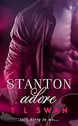 Stanton Adore (Stanton, #1) 