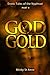God of Gold: Part 4