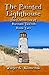 The Painted Lighthouse (The Chronicles of Burnam Tau'roh Book 2)