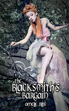 The Blacksmith's Bargain (Damsels In Undress #2)