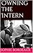 Owning the Intern