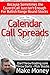 The Call Calendar Spread | How to Become an Options Trader: Because Sometimes the Covered Call Just Isn’t Enough For a Bullish Range Bound Stock. (Stock ... Traders From a 30 Year Trading Veteran)