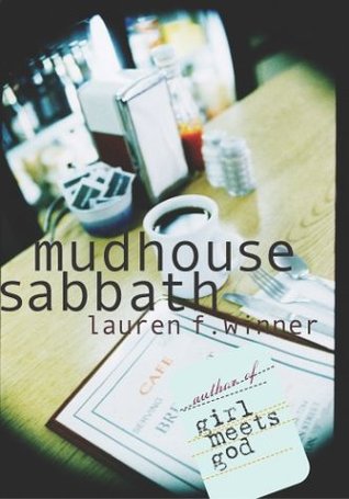 Mudhouse Sabbath (Hardcover)