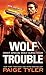 Wolf Trouble (SWAT, #2)
