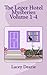 The Leger Hotel Mysteries Volume 1-4