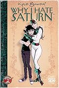 Why I Hate Saturn, Issue 1 of 3
