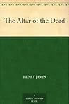 Book cover for The Altar of the Dead
