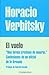 El vuelo. Una forma cristiana de muerte. Confesiones de un of... by Horacio Verbitsky