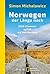 Norwegen der Länge nach by Simon Michalowicz