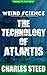 Weird Science - The Technol...