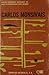 Nuevos escritores mexicanos del siglo XX presentados por sí mismos: Carlos Monsiváis Nuevos escritores mexicanos del siglo XX presentados por sí mismos: Carlos Monsiváis