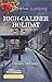 High-Caliber Holiday (First Responders, 3)
