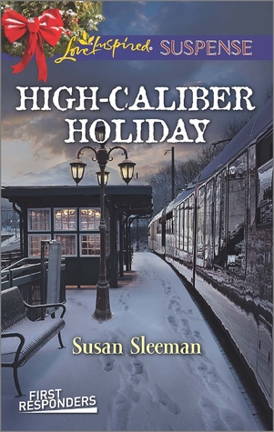 High-Caliber Holiday (First Responders #3)