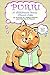 PURR! A Children's Book Abo...