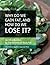 Why do We Gain Fat, and How...